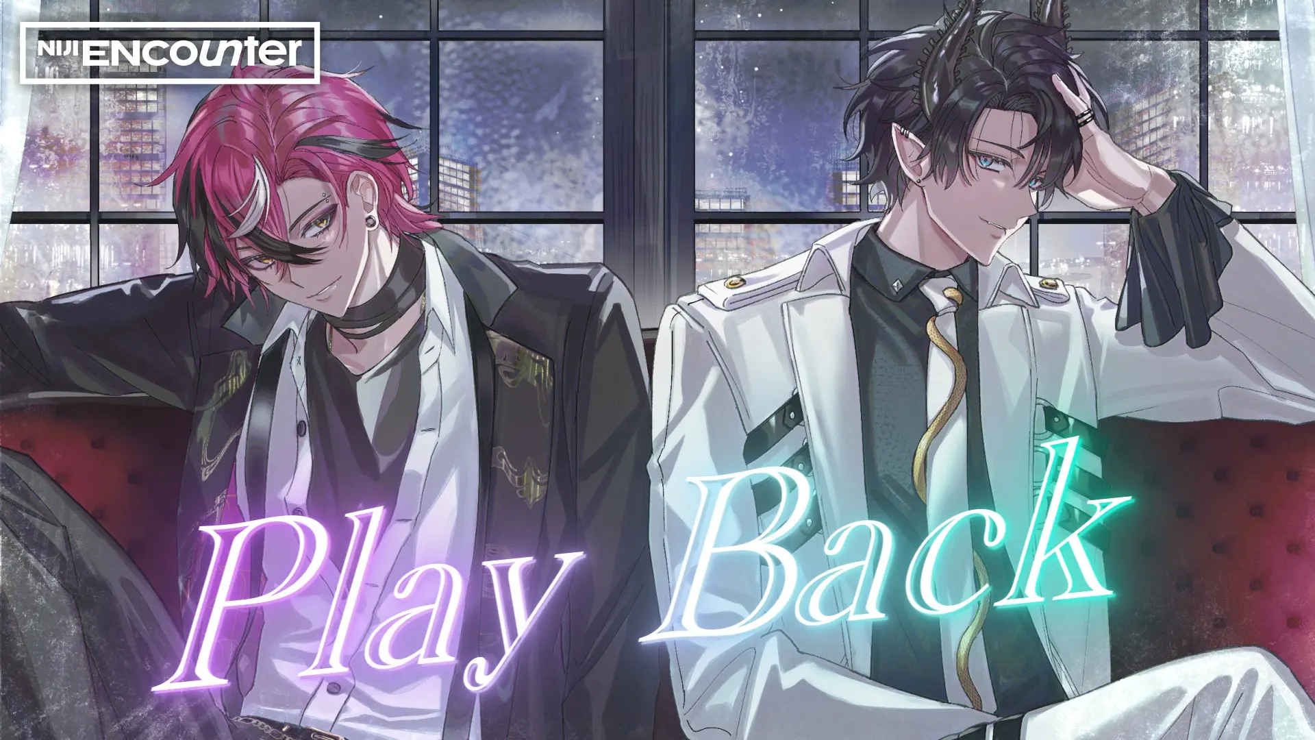 NIJI ENCOUNTER「Play Back」