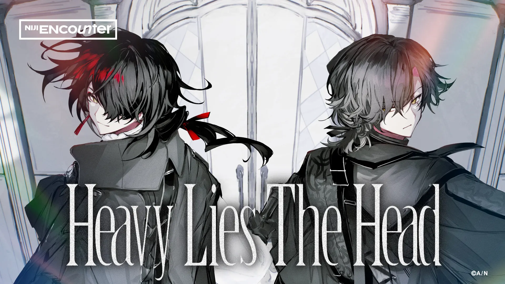 NIJI ENCOUNTER「Heavy Lies The Head」